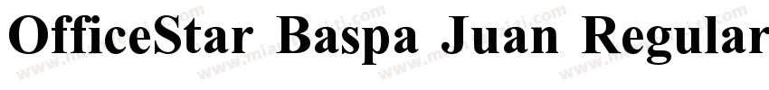 OfficeStar Baspa Juan Regular字体转换